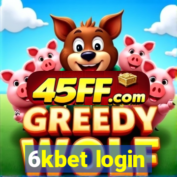 6kbet login